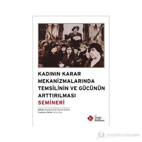 Kadının Karar Mekanizmalarında Temsilinin ve Gücünün Arttırılması Semineri - kollektif