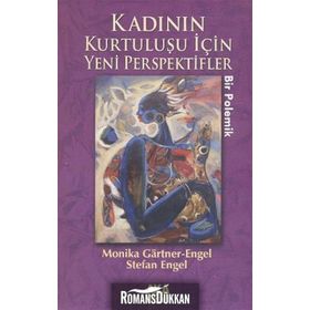 KADININ KURTULUŞU İÇİN YENI PERSPEKTIFLER - MONIKA GARTNER-ENGEL;STEFAN ENGEL