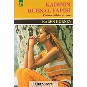 KADININ RUHSAL YAPISI - KAREN HORNEY