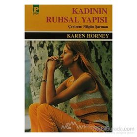 KADININ RUHSAL YAPISI - KAREN HORNEY