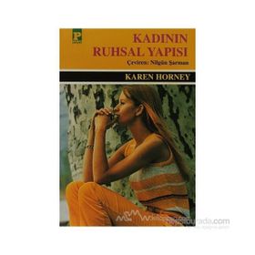 KADININ RUHSAL YAPISI - KAREN HORNEY