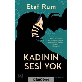 Kadının Sesi Yok - Etaf Rum