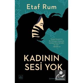 Kadının Sesi Yok - Etaf Rum