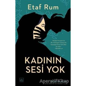 Kadının Sesi Yok - Etaf Rum