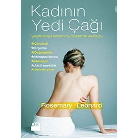KADININ YEDI ÇAĞI - ROSEMARY LEONARD
