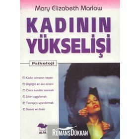 KADININ YÜKSELİŞİ - MARY ELIZABETH MARLOW