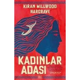 Kadınlar Adası-Kiran Millwood Hargrave