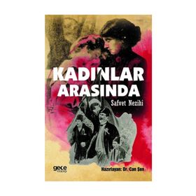 Kadınlar Arasında / Safvet Nezihi / Gece Kitaplığı