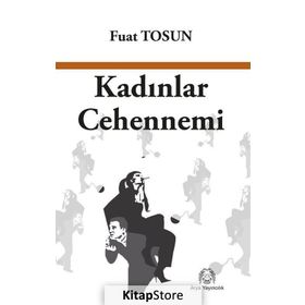 Kadınlar Cehennemi - Fuat Tosun