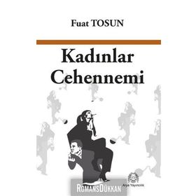 Kadınlar Cehennemi - Fuat Tosun