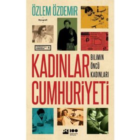 Kadınlar Cumhuriyeti - Özlem Özdemir