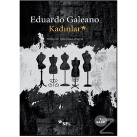 Kadınlar - Eduardo Galeano