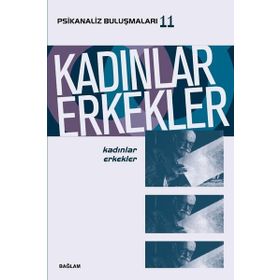 Kadınlar Erkekler Psikanaliz Buluşmaları 11 - Kollektif Bağlam Yayınları