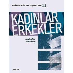Kadınlar Erkekler Psikanaliz Buluşmaları 11 - Kollektif Bağlam Yayınları
