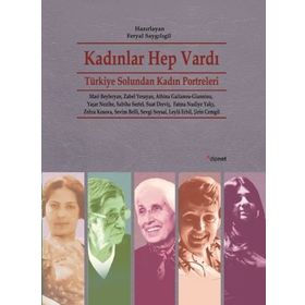 Kadınlar Hep Vardı - Feryal Saygılıgil