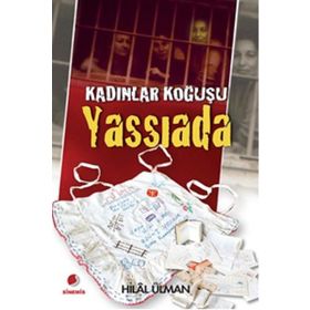 KADINLAR KOĞUŞU YASSIADA - HILÂL ÜLMAN