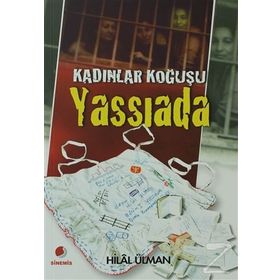 KADINLAR KOĞUŞU YASSIADA - HILÂL ÜLMAN