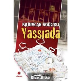KADINLAR KOĞUŞU YASSIADA - HILÂL ÜLMAN