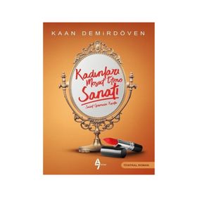 Kadınlar Mesut Etme Sanatı - Kaan Demirdöven