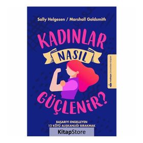 Kadınlar Nasıl Güçlenir - Kolektif