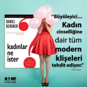 Kadınlar Ne İster? - Daniel Bergner