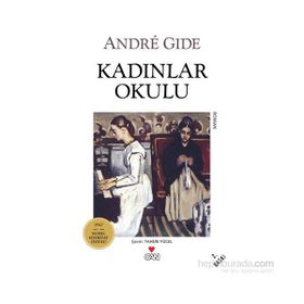 KADINLAR OKULU - ANDRE GIDE