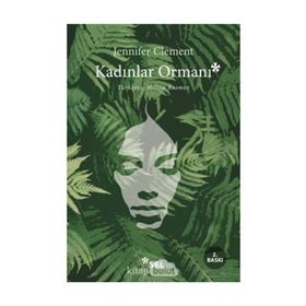 Kadınlar Ormanı - Jennifer Clement