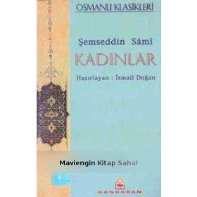 Kadınlar - Şemseddin Sami