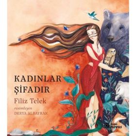 Kadınlar Şifadır - Filiz Telek