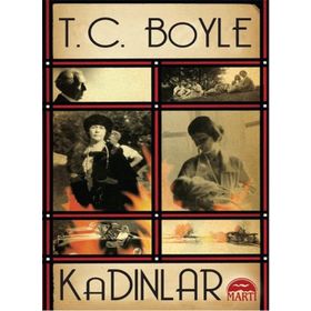 Kadınlar - t coraghessan boyle