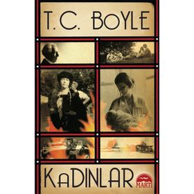 Kadınlar - t coraghessan boyle