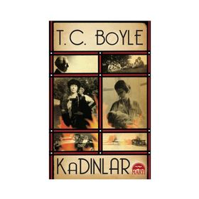 Kadınlar - t coraghessan boyle