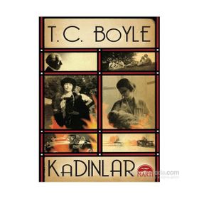Kadınlar - t coraghessan boyle