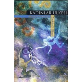 KADINLAR ÜLKESİ - CHARLOTTE PERKINS GILMAN