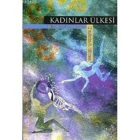 KADINLAR ÜLKESİ - CHARLOTTE PERKINS GILMAN