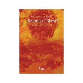 Kadınlar Ülkesi - Gioconda Belli