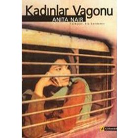 KADINLAR VAGONU (LADIES COUPE) - ANITA NAIR