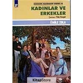 KADINLAR VE ERKEKLER - EMILE ZOLA