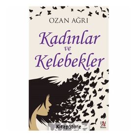 Kadınlar ve Kelebekler - Ozan Ağrı