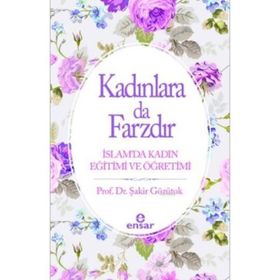 KADINLARA DA FARZDIR - ŞAKİR GÖZÜTOK