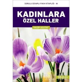 KADINLARA ÖZEL HALLER - HASIP ASUTAY