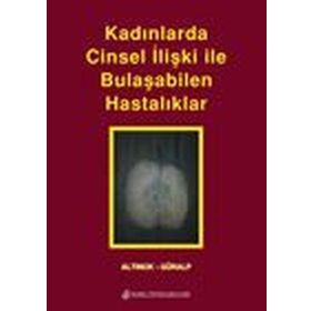 Kadınlarda Cinsel İlişki İle Bulaşabilen Hastalıklar - Nobel Tıp Kitabevleri