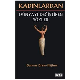 Kadınlardan Dünyayı Değiştiren Sözler Ozan Yayıncılık