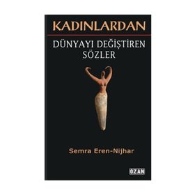 Kadınlardan Dünyayı Değiştiren Sözler Ozan Yayıncılık