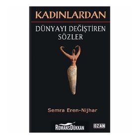 Kadınlardan Dünyayı Değiştiren Sözler Ozan Yayıncılık