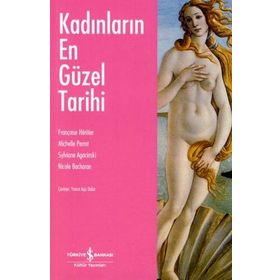 Kadınların En Güzel Tarihi Bankası Kültür Yayınları
