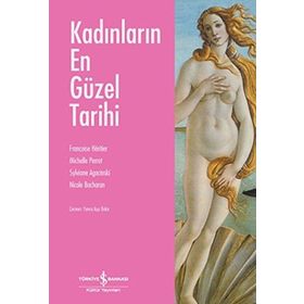 Kadınların En Güzel Tarihi Bankası Kültür Yayınları
