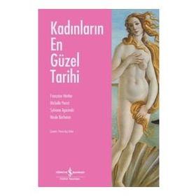 Kadınların En Güzel Tarihi Bankası Kültür Yayınları
