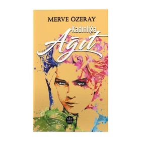 Kadınlığa Ağıt - Merve Özeray