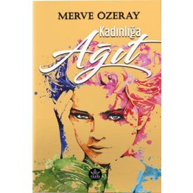 Kadınlığa Ağıt - Merve Özeray